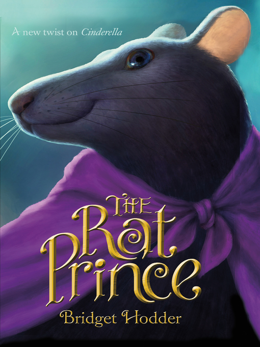 Title details for The Rat Prince by Bridget Hodder - Wait list
